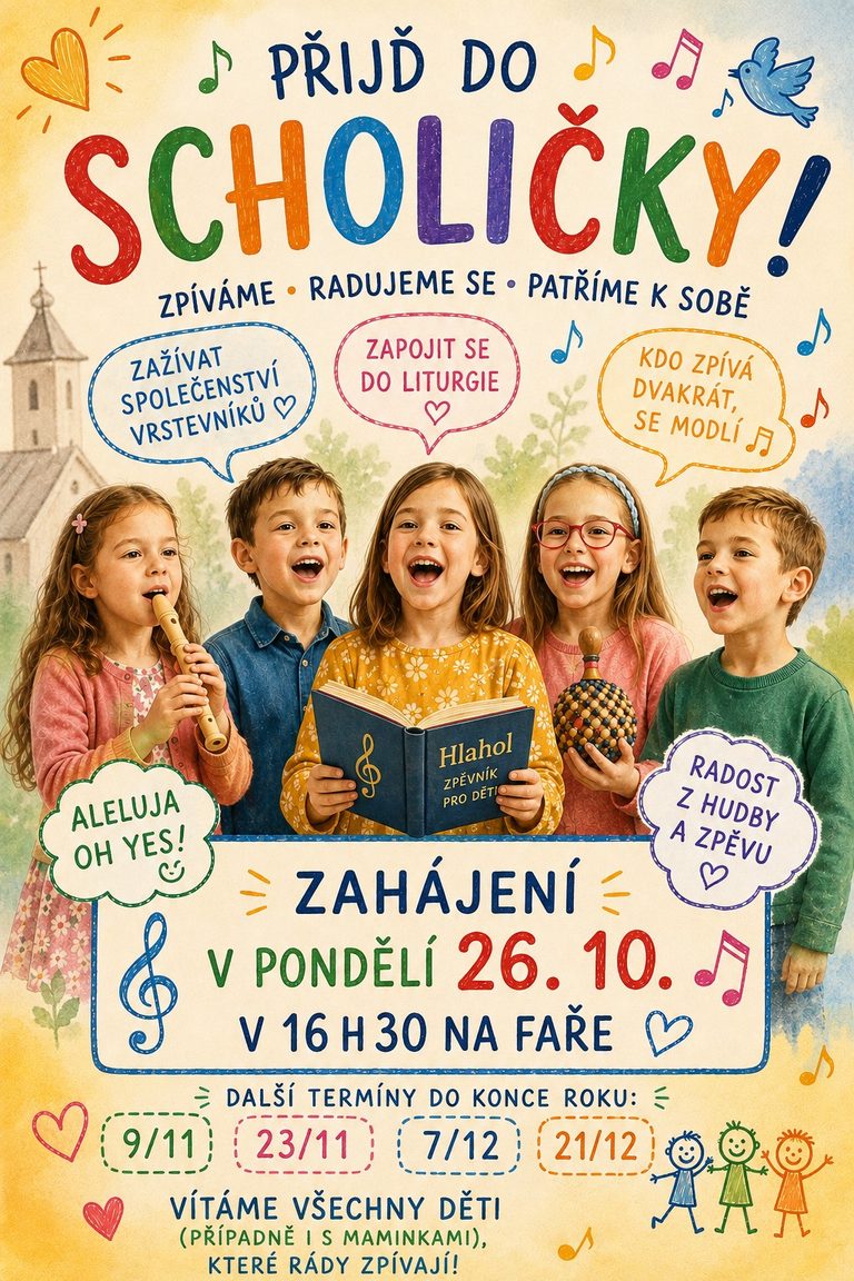 Děti, přijďte do dětské scholičky